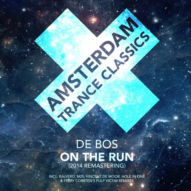 On The Run - Vincent De Moor Remix (Remastering 2014)