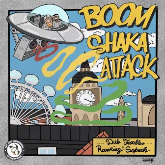 Boom Shak Attack by Dub Troubles