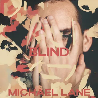 Blind by Michael Lane