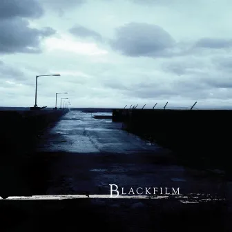 Blackfilm by Blackfilm