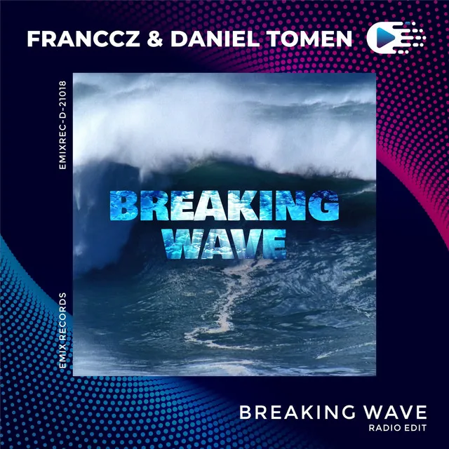 Breaking Wave - Radio Edit