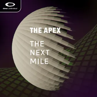 The Next Mile by The Apex