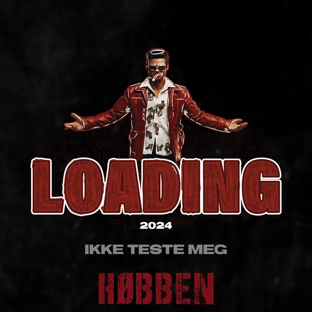 Ikke Teste Meg (LOADING 2024)