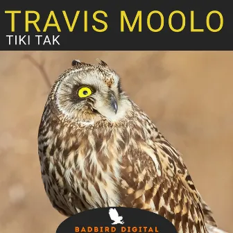 Tiki Tak by Travis Moolo