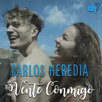 Vente Conmigo by Carlos Heredia