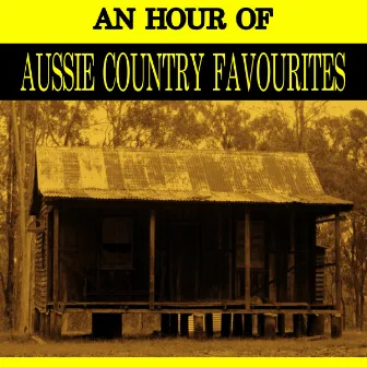 An Hour of Aussie Country Favourites by The Wayfarers