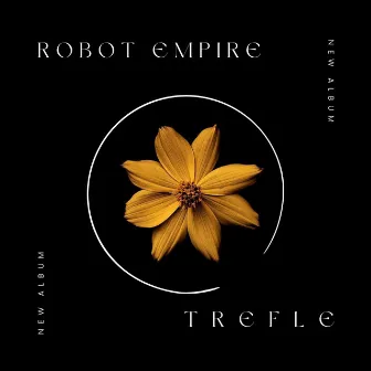 Trefle by Robot Empire