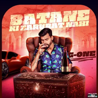 Batane Ki Zarurat Nahi by G-One Police Wala Rapper