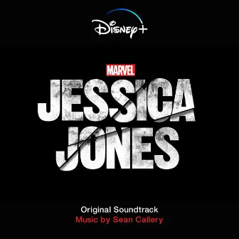 Jessica Jones (Original Soundtrack) by Sean Callery