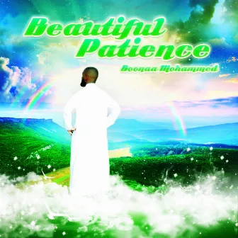 Beautiful Patience by Boonaa Mohammed