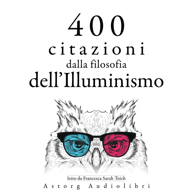 Chapter 3.3 - 400 citazioni dalla filosofia dell'Illuminismo