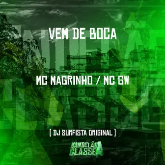 Vem de Boca by DJ SURFISTA ORIGINAL