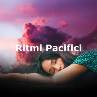 Ritmi Pacifici by Musica Religiosa