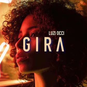 Gira by Luzi Occi