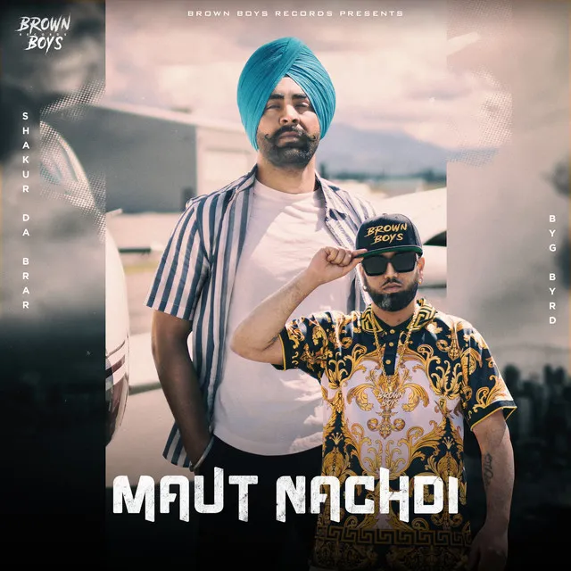 Maut Nachdi