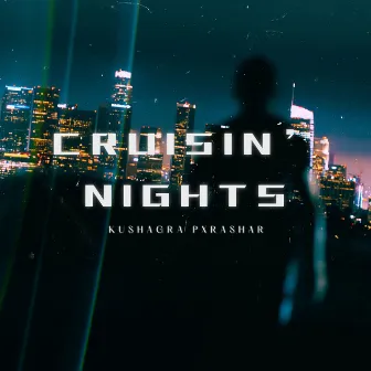 Cruisin' Nights by KUSHAGRA PXRASHAR