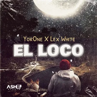 El Loco by Lex White