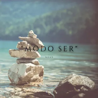 Modo ser by Nous•