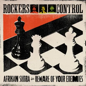 Beware of Your Enemies by Afrikan Simba