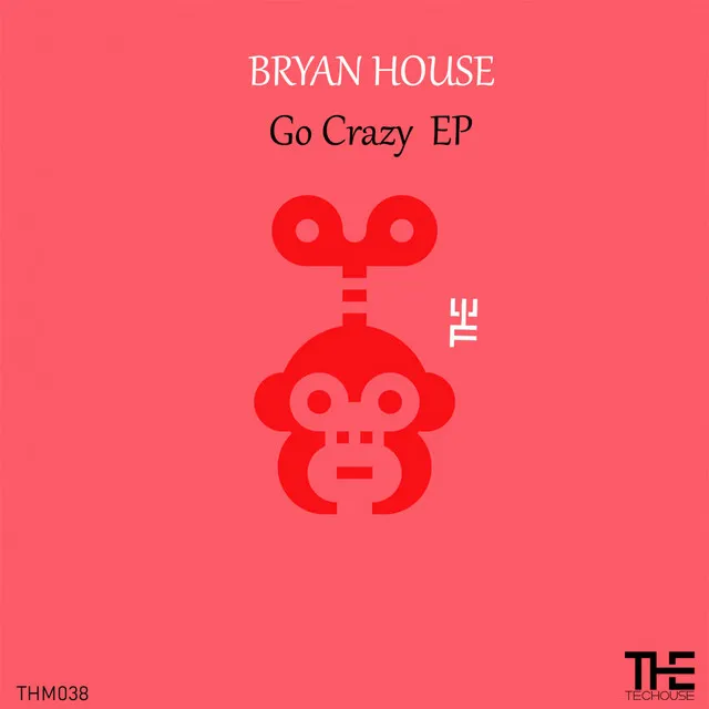 Go crazy - Original Mix