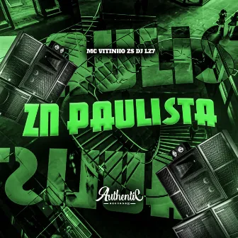 Zn Paulista by dj LZ7