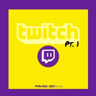 Twitch by Mauro Red