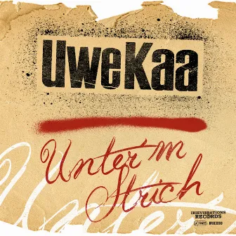 Unter'm Strich by Uwe Kaa