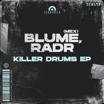 Killer Drums EP by Blume (MEX)