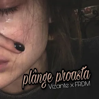 Plange Proasta by Vizante