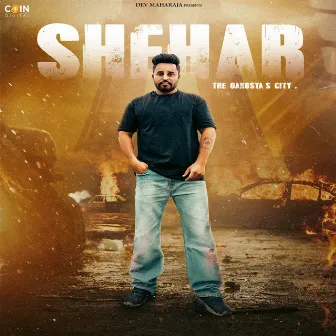 Shehar by Dev Maharaja