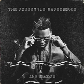 The Freestyle Experience by Jae Mazor