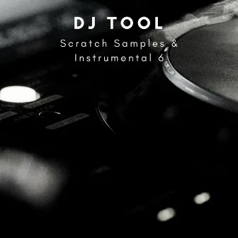 Scratch Samples & Instrumental by DJ Tool