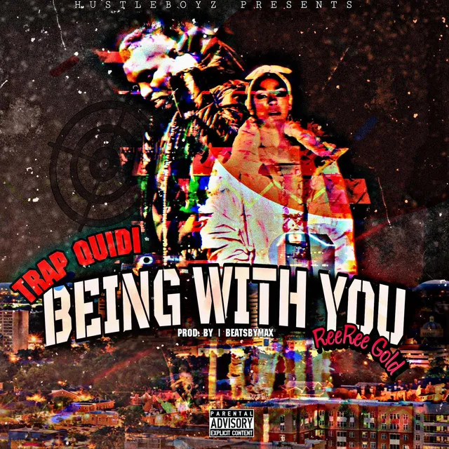 BEING WITH YOU