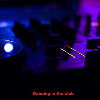 Dancing in the club by Chillout Lounge Music