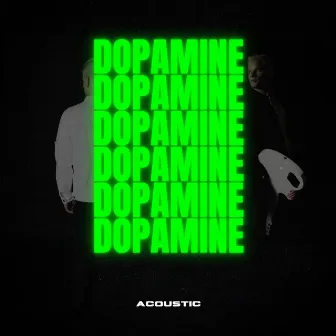 Dopamine (Acoustic) by Alex Alexander