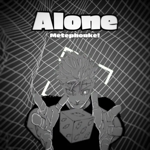 Alone