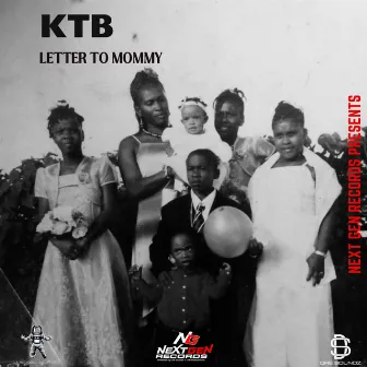 Letter To Mommy by Next Gen Records