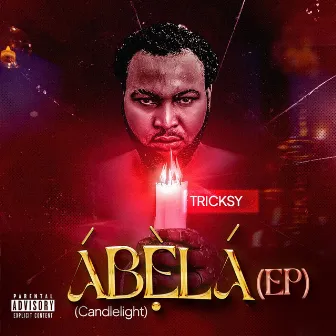 Abela (Candle Light) - EP by Tricksy