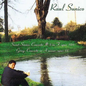 Grieg and Saint Säens Piano Concerto by Raul Sunico