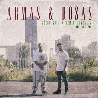 Armas & Rosas by Güero Sosa