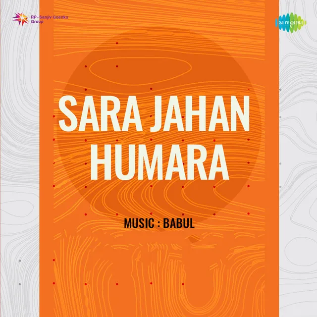 Sara Jahan Humara (Original Motion Picture Soundtrack)