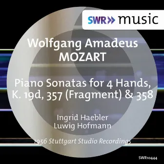 Mozart: Sonatas for Piano 4 Hands, K. 19d, 357 & 358 by Ludwig Hoffmann