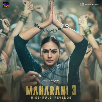 Maharani 3 (Original Series Soundtrack) by Dr. Sagar