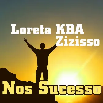 Nos Sucesso by KBA