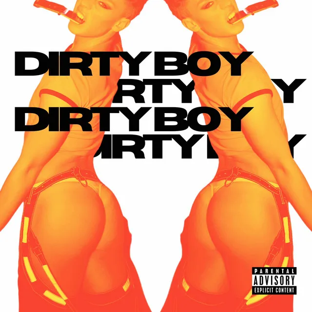 DIRTY BOY