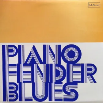 Piano Fender Blues (Remastered) by Piero Umiliani