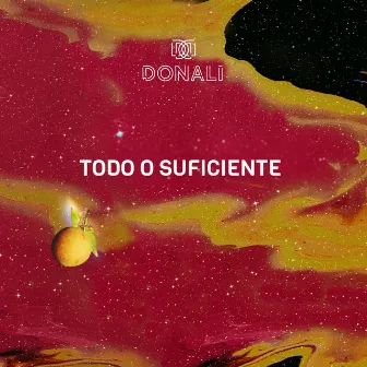 Todo o Suficiente by Donali