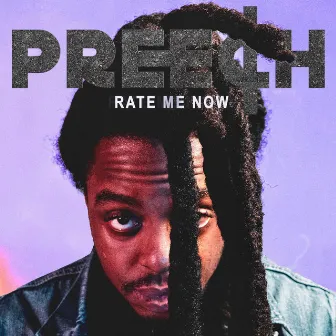 Rate Me Now by Preech