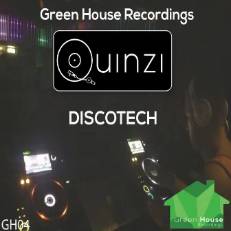 Discotech by Quinzi