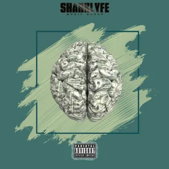 Money On My Mind by Sharklyfe Music Group